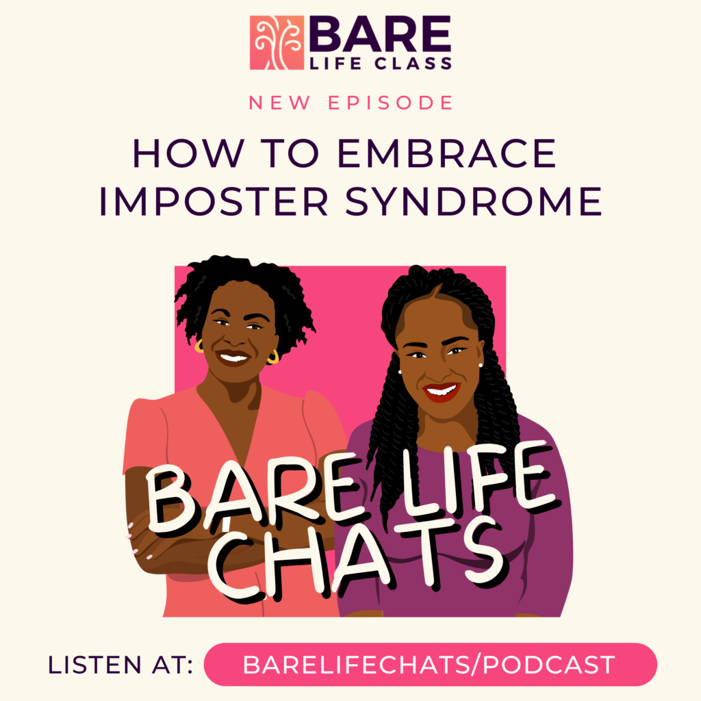Bare Life Chats Podcast - Imposter Syndrome